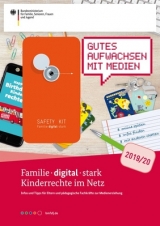 Cover "Familie - digital - stark - Kinderrechte im Netz" Cover "Familie - digital - stark - Kinderrechte im Netz"