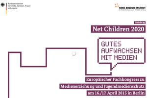 "Net Children 2020 - Gutes Aufwachsen mit Medien"