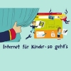 Motto 2019: Internet für Kinder - so geht's! Illustration: Kathrin Grau